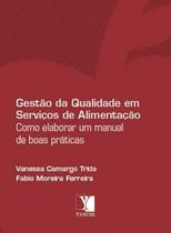 Gestao da qualidade em servicos de alimentacao - YENDIS