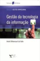 Gestao da tecnologia da informaçao