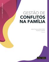 Gestão de Conflitos na Família