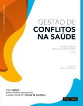 Gestão de Conflitos na Saúde - Pactor