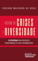 Gestão de Crises e Diversidade - RT - Revista dos Tribunais