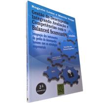 Gestão de Desempenho Integrando Avaliação e Competências Gestão de Desempenho Integrando Avaliação e Competências