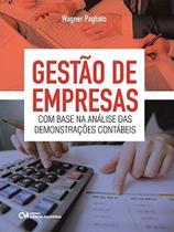 Gestão de Empresas com Base na Análise da Demonstrações Contábeis