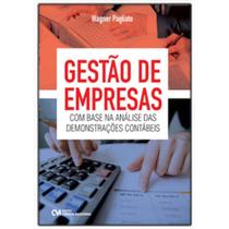 Gestão de Empresas com Base na Analise da Demonstrações Contábeis