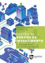 Gestao de Fundos de Investimento o seu guia para Gestao de Carteiras Gestao de Fundos de Investimento o seu guia para Gestao de Carteiras