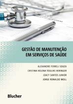 Gestao de manutencao em servicos de saude