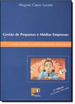 Gestao de Pequenas e Medias Empresas Como Resolver Questoes Financeiras Sem - ARTLIBER