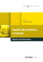 Gestão de produtos e marcas - FGV
