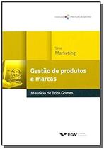 Gestao de produtos e marcas - FGV