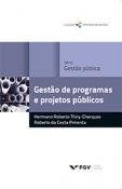 Gestao de programas e projetos publicos
