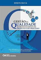Gestao de qualidade no desenvolvimento do produto