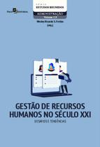 Gestao de recursos humanos no seculo xxi - volume 113 - desafios e tendencias - PACO EDITORIAL