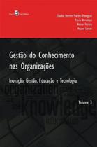 Gestão do conhecimento nas organizações - vol. 3 - PACO EDITORIAL