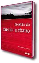 Gestão do Meio Urbano