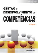 Gestão e Desenvolvimento de Competências (2ª Edição)