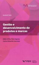 Gestao e desenvolvimento de produtos e marcas