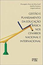 Gestão e planejamento da educação básica Gestão e planejamento da educação básica