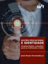 Gestão educacional e identidade - W4