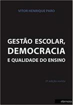 Gestão Escolar Democracia e Qualidade do Ensino - INTERMEIOS