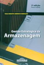 Gestão Estratégica da Armazenagem - 2ª edição