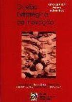 Gestao estrategica da inovacao Gestao estrategica da inovacao