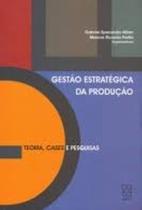Gestão Estratégica da Produção - EDUCS Gestão Estratégica da Produção - EDUCS