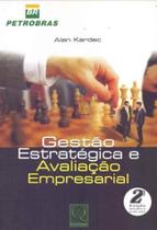 Gestão Estratégica e Avaliação Empresarial - QUALITYMARK EDITORA Gestão Estratégica e Avaliação Empresarial - QUALITYMARK EDITORA