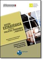 Gestão Estratégica por Meio de Projetos, Programas e Portfólio - BRASPORT