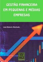 Gestão financeira em pequenas e médias empresas