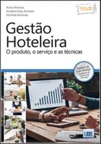Gestão Hoteleira - O produto, o serviço e as técnicas