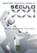Gestão Humana Para o Século XXI - QUALITYMARK EDITORA Gestão Humana Para o Século XXI - QUALITYMARK EDITORA