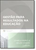 Gestão Para Resultados na Educação - FALCONI