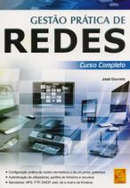 Gestão Prática de Redes. Curso Completo Gestão Prática de Redes. Curso Completo