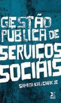 Gestao Publica De Servicos Sociais - Ibpex - Ed Antiga - LC