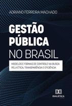 Gestão Pública No Brasil