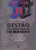 Gestão Tecnológica em Foco - Textonovo Gestão Tecnológica em Foco - Textonovo