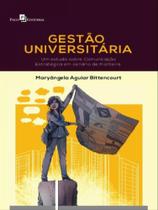 Gestão universitária - PACO EDITORIAL Gestão universitária - PACO EDITORIAL
