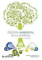 Gestión Ambiental en la Empresa - IC Editorial Gestión Ambiental en la Empresa - IC Editorial