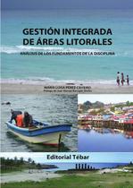 Gestión Integrada de Áreas Litorales - Editorial Tébar Flores
