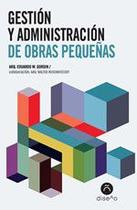 Gestión y administración de obras pequeñas