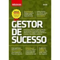 Gestor de Sucesso - Coleção Gestão & Negócios - Editora Escala