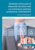 Gestores online para el desarrollo de sitios web y e-commerce: práctica profesional