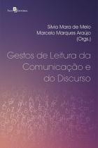 Gestos de leitura da comunicação e do discurso
