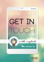 Get in Touch - Ensino Médio - Integrado - Htc - didáticos -