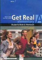 Get real - elementary a - student's book and workbook - with audio cd and cd-rom - HELBLING *** Get real - elementary a - student's book and workbook - with audio cd and cd-rom - HELBLING ***