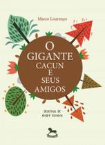 Gigante cacun e seus amigos, o
