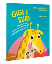 Gigi e Suri - Uma História Sobre Compreender os Sentimentos e as Necessidades de Cada Um