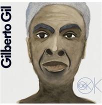Gilberto gil - ok ok ok (cd) 2018 - SARAPU
