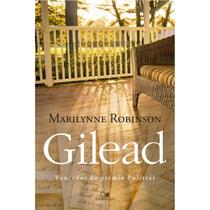 Gilead, Marilynne Robinson - Vida Nova