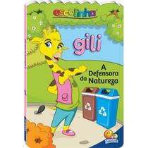 Gili - A defensora da natureza - Escolinha TodoLivro